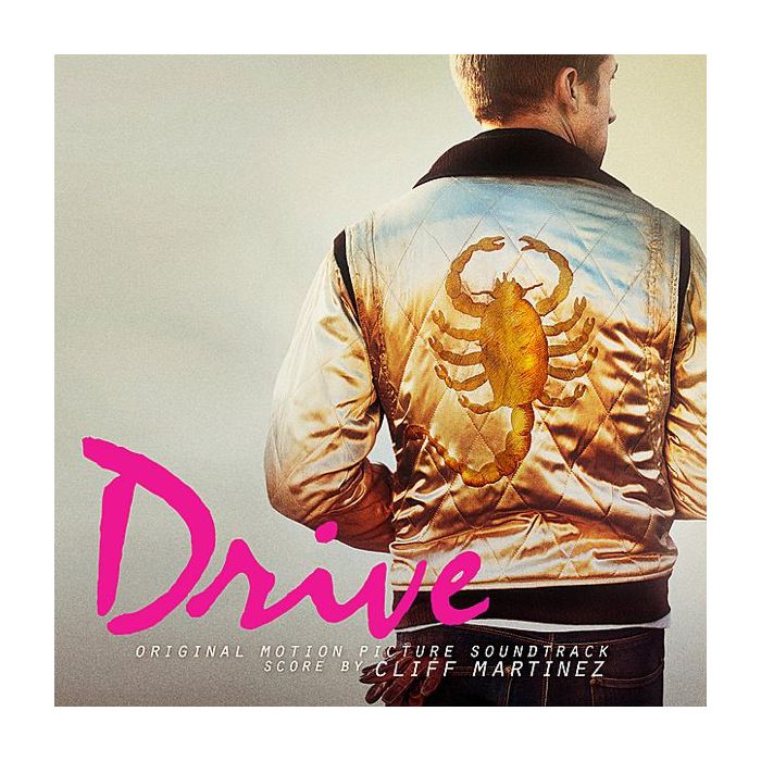 Cliff Martinez - Drive (Original Motion Picture Soundtrack)