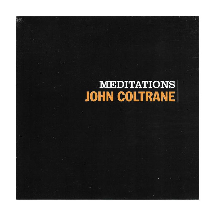 John Coltrane - Meditations