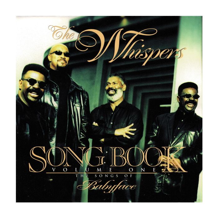 The Whispers - Song Book Volume One (The Songs Of Babyface)
