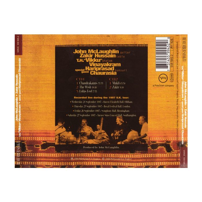 Shakti  : John McLaughlin - Zakir Hussain , Vikku Vinayakram Special Guest Hariprasad Chaurasia - Remember Shakti