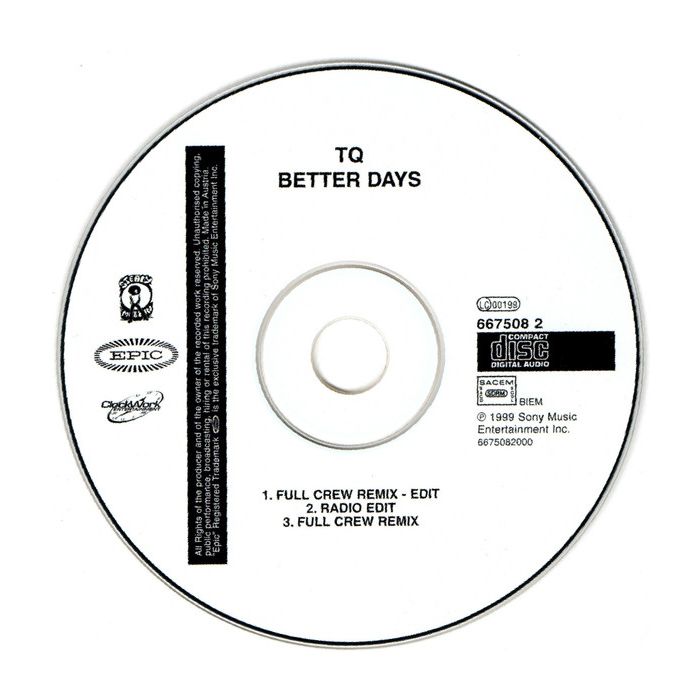 TQ - Better Days