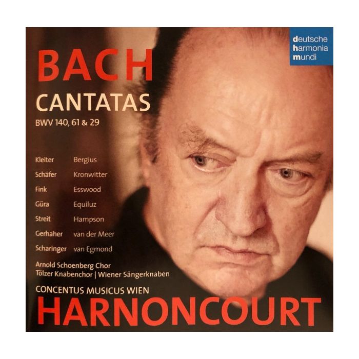 Johann Sebastian Bach - Julia Kleiter , Christine Schäfer , Bernarda Fink , Werner Güra , Kurt Streit , Christian Gerhaher , Anton Scharinger , Arnold Schoenberg Chor , Concentus Musicus Wien , Nikolaus Harnoncourt - Cantatas BWV 140, 61 & 29