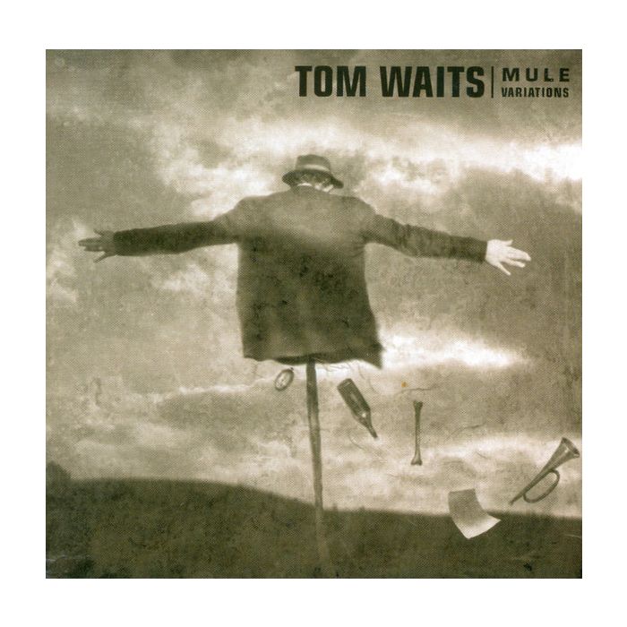 Tom Waits - Mule Variations