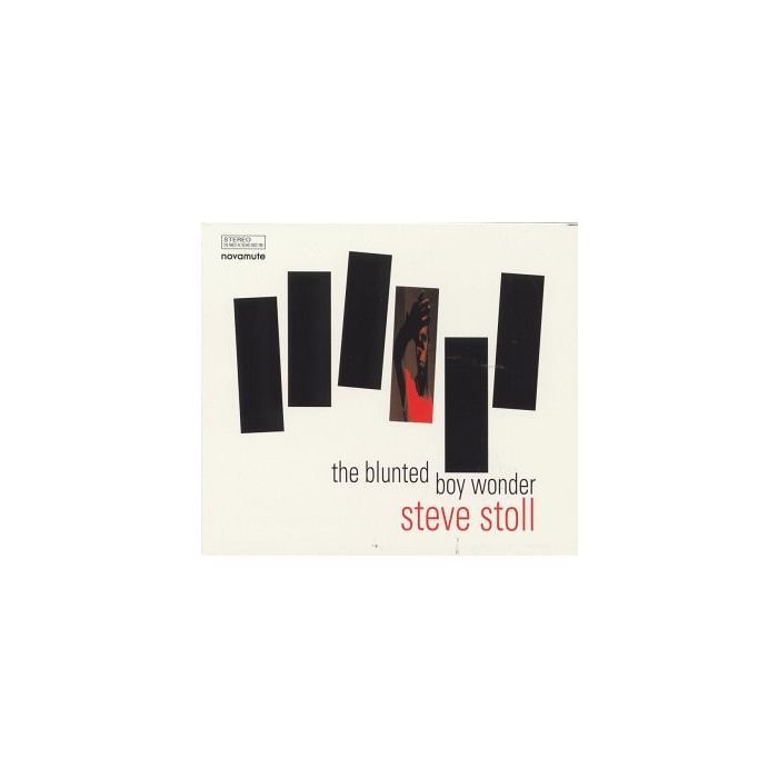 Steve Stoll - The Blunted Boy Wonder