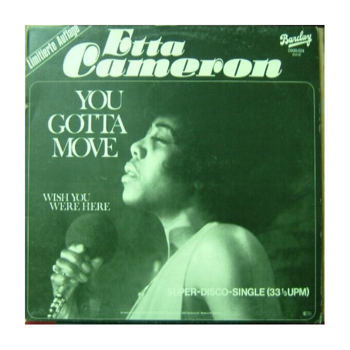 Etta Cameron - You Gotta Move