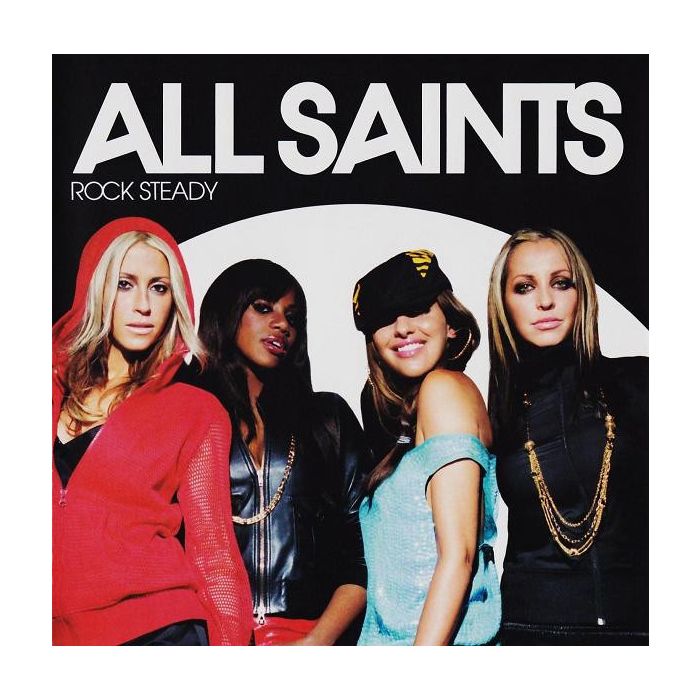 All Saints - Rock Steady