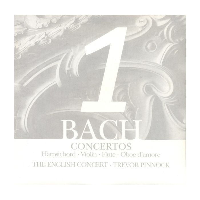 Johann Sebastian Bach : The English Concert · Trevor Pinnock - Concertos: Harpsichord · Violin · Flute · Oboe D'amore