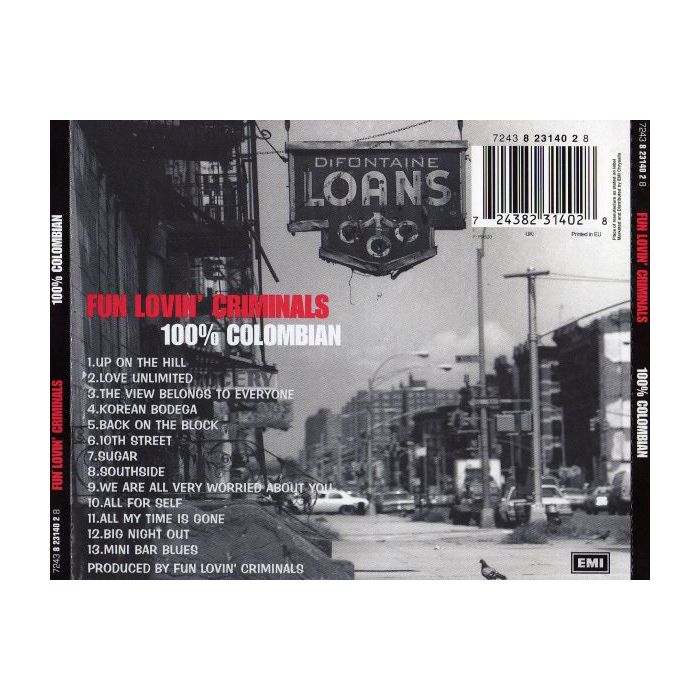 Fun Lovin' Criminals - 100% Colombian