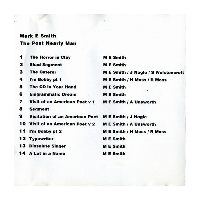 Mark E. Smith - The Post Nearly Man