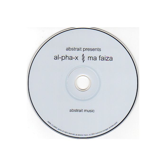 Al-Pha-X & Ma Faiza Selected by Raphaël Marionneau - Al-Pha-X & Ma Faiza