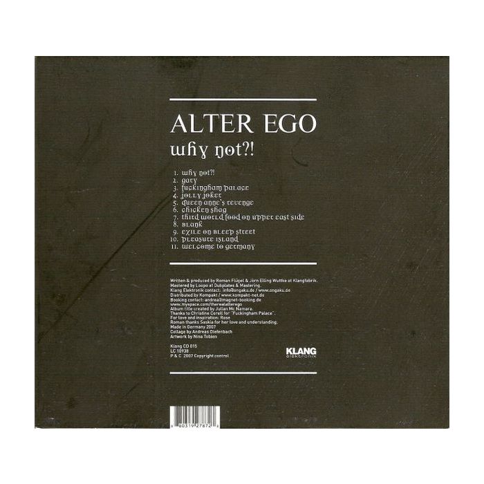 Alter Ego - Why Not?!
