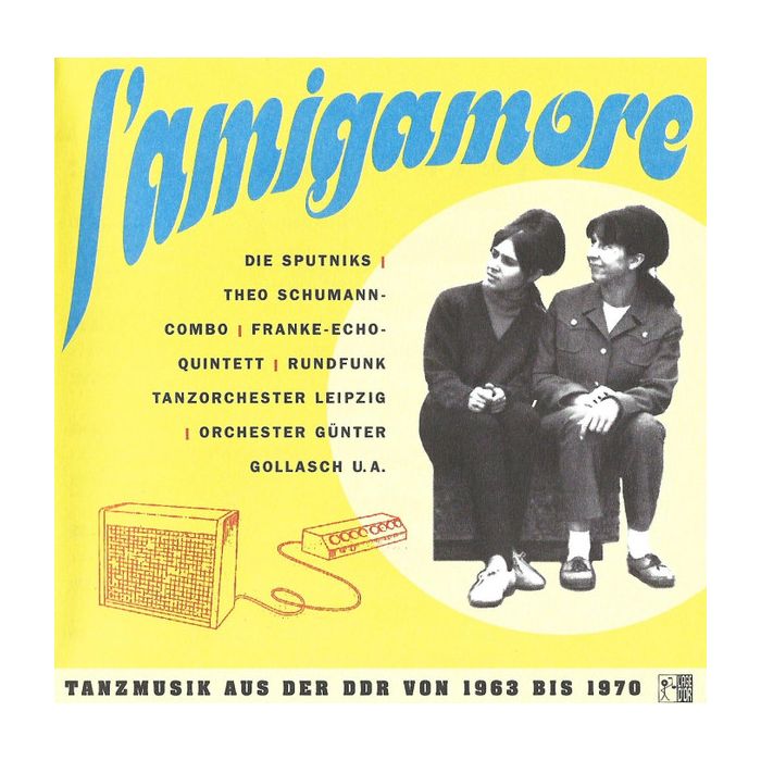 Various - L'Amigamore (Tanzmusik Aus Der DDR Von 1963 Bis 1970)