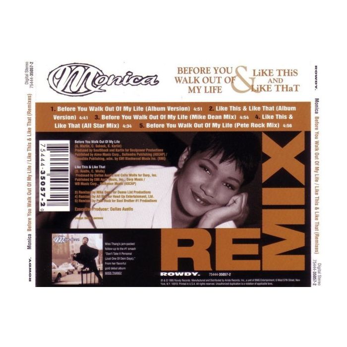 Monica - Before You Walk Out Of My Life & Like This And Like That (Remix)