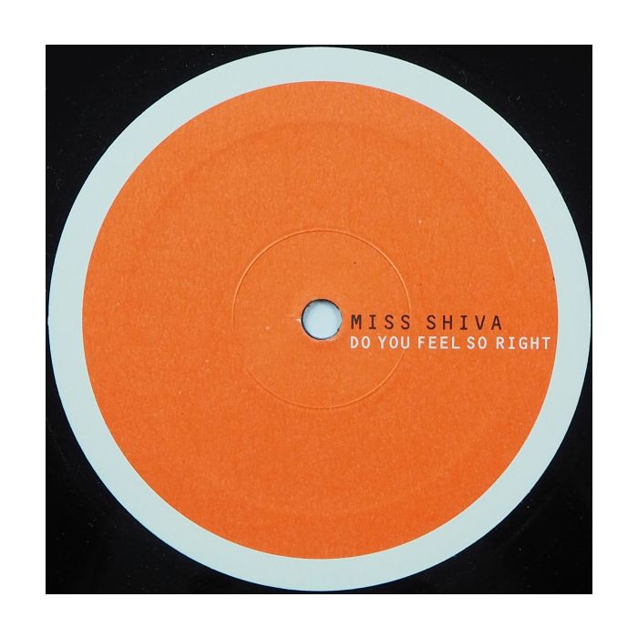 Miss Shiva - Do You Feel So Right (Part 1 Of 2)
