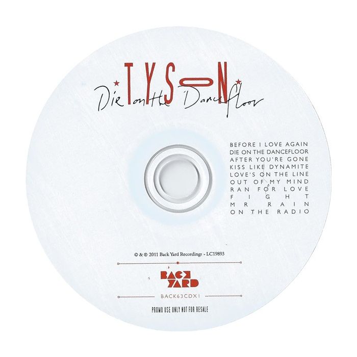 Tyson  - Die On The Dancefloor