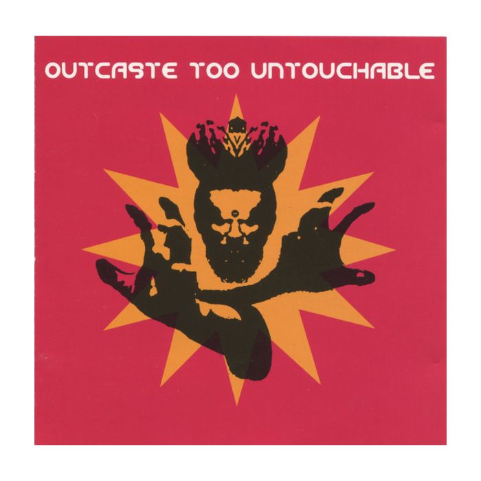 Various - Outcaste Too Untouchable