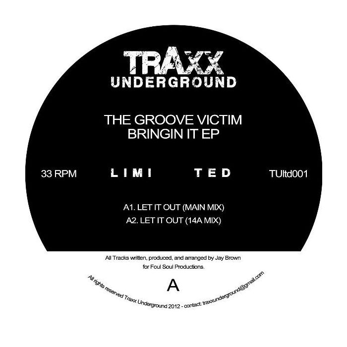 The Groove Victim - Bringin It EP