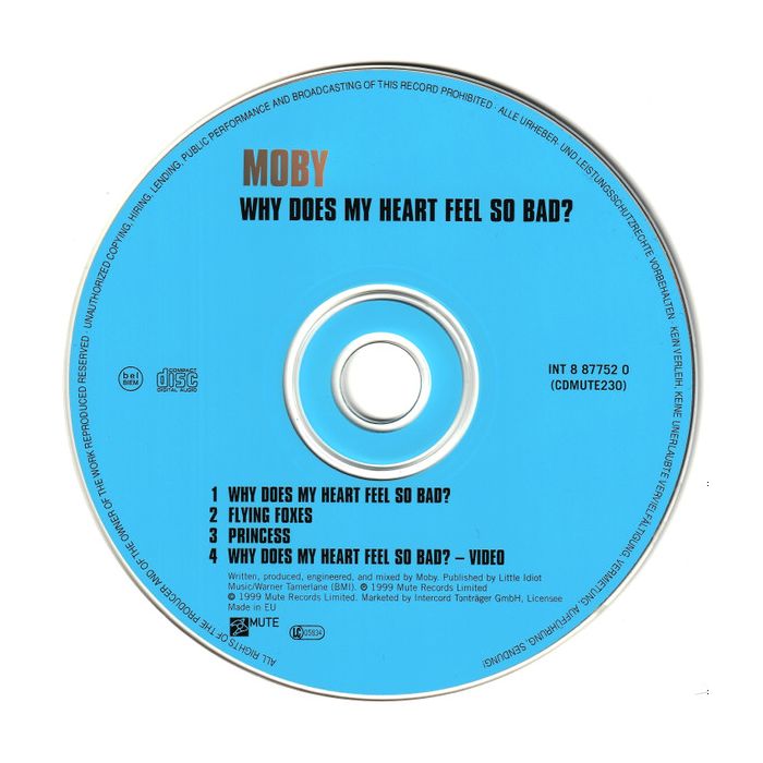 Moby - Why Does My Heart Feel So Bad?