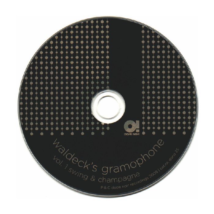 Waldeck - Waldeck's Gramophone Vol. 1 Swing & Champagne