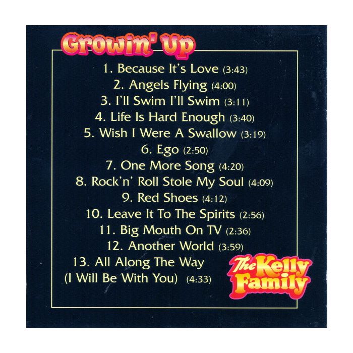 The Kelly Family - Growin' Up