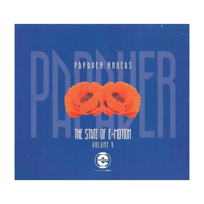 Various - The State Of E-Motion Volume 4 - Papaver Rhoeas