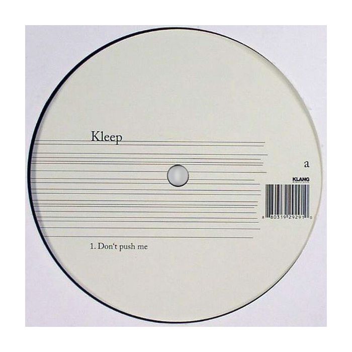 Kleep - Don't Push Me / Zoo