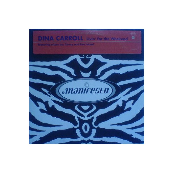 Dina Carroll - Livin' For The Weekend