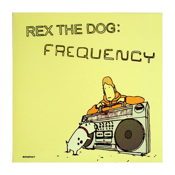 Rex The Dog - Frequency