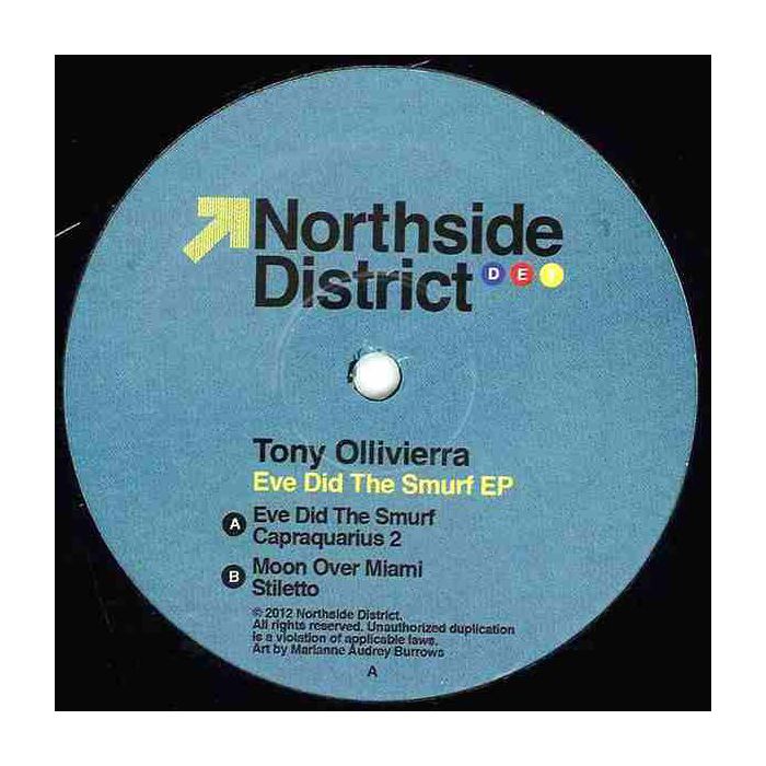 Tony Ollivierra - Eve Did The Smurf EP