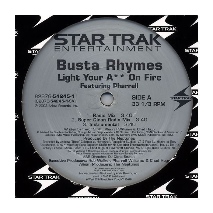 Busta Rhymes Featuring Pharrell Williams - Light Your Ass On Fire
