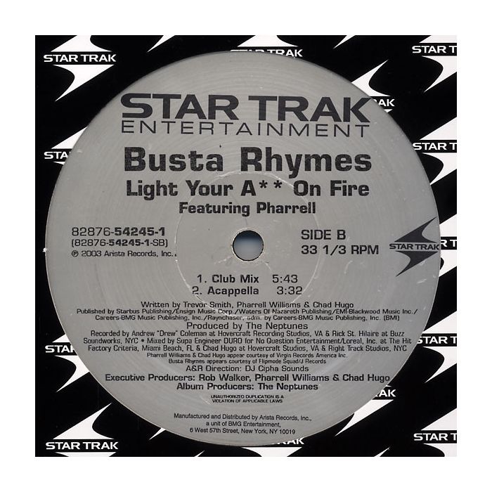 Busta Rhymes Featuring Pharrell Williams - Light Your Ass On Fire