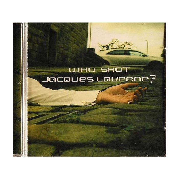 Various - Who Shot Jacques Laverne?