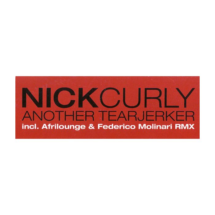 Nick Curly - Another Tearjerker