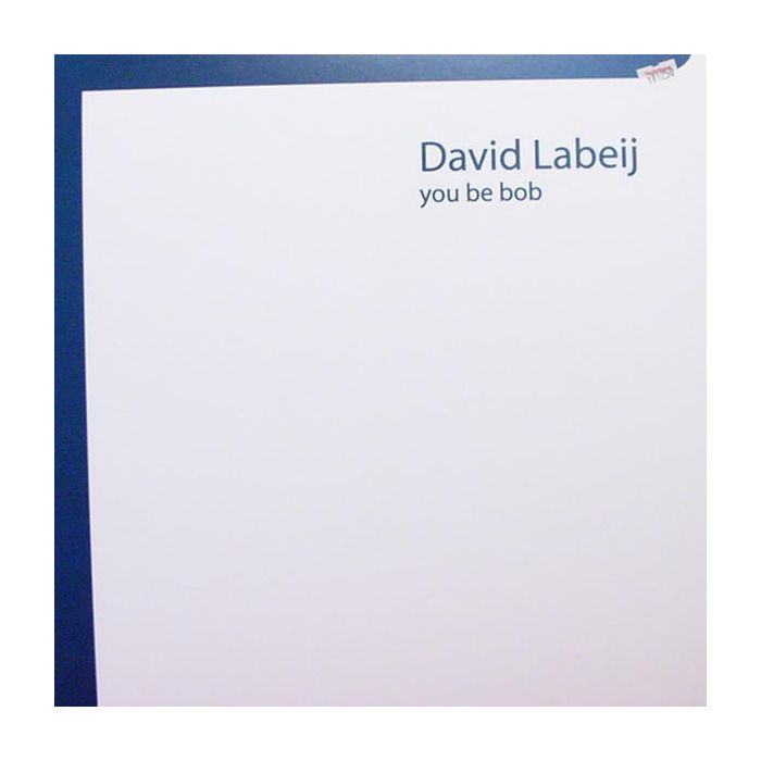 David Labeij - You Be Bob