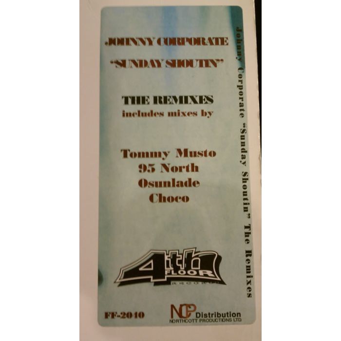 Johnny Corporate - Sunday Shoutin' (The Remixes)