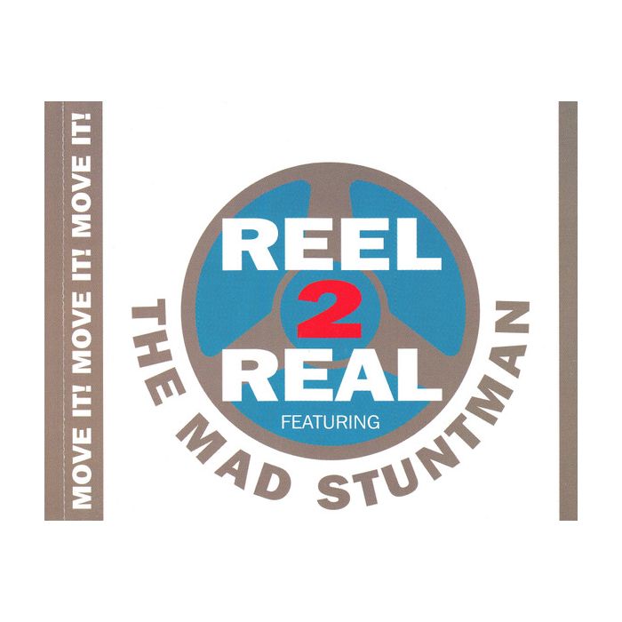 Reel 2 Real Featuring The Mad Stuntman - Move It!