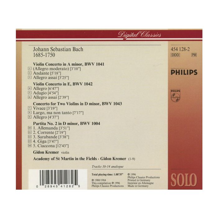Johann Sebastian Bach - Gidon Kremer , The Academy Of St. Martin-in-the-Fields - The Two Violin Concertos / Double Concerto / Partita No. 2 In D Minor