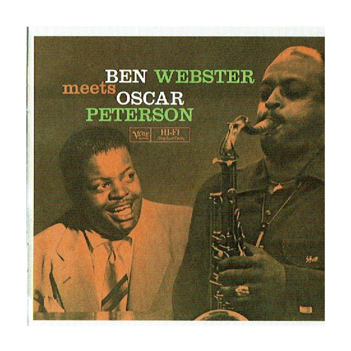 Ben Webster , Oscar Peterson - Ben Webster Meets Oscar Peterson