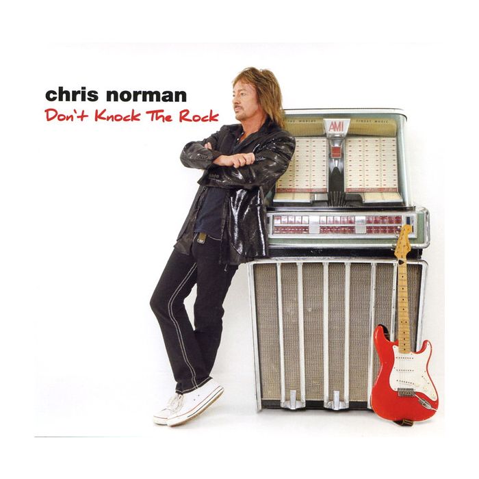 Chris Norman - Don't Knock The Rock
