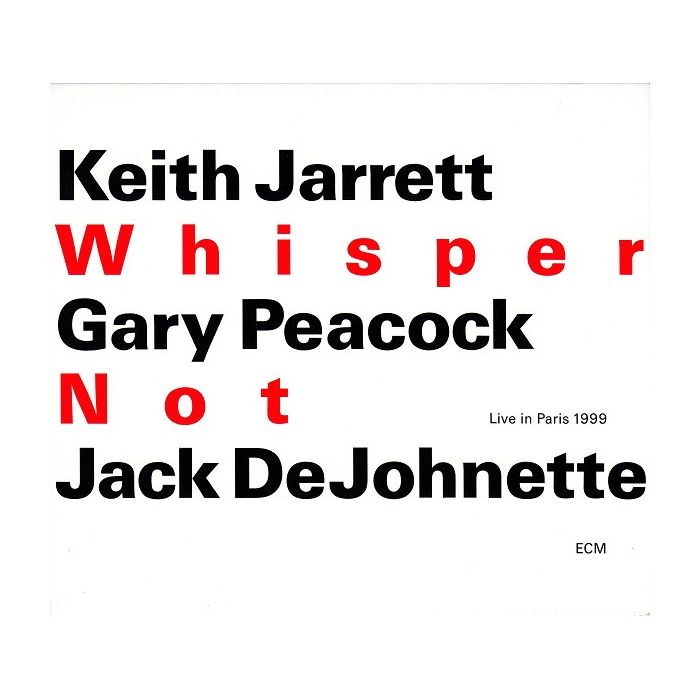 Keith Jarrett / Gary Peacock / Jack DeJohnette - Whisper Not (Live In Paris 1999)