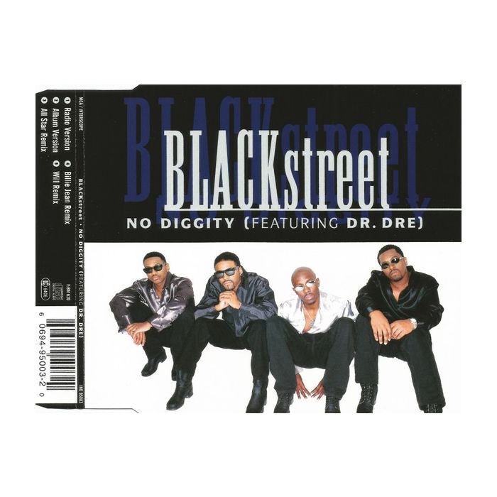 Blackstreet Featuring Dr. Dre - No Diggity