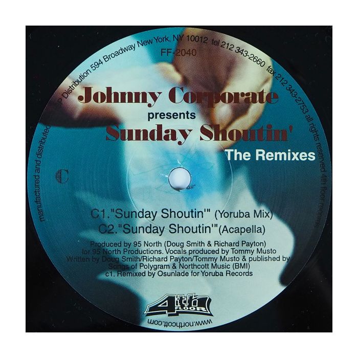 Johnny Corporate - Sunday Shoutin' (The Remixes)