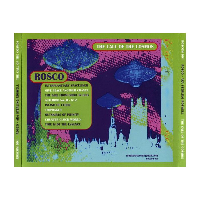 Rosco  - AKA Sterling Roswell - The Call Of The Cosmos