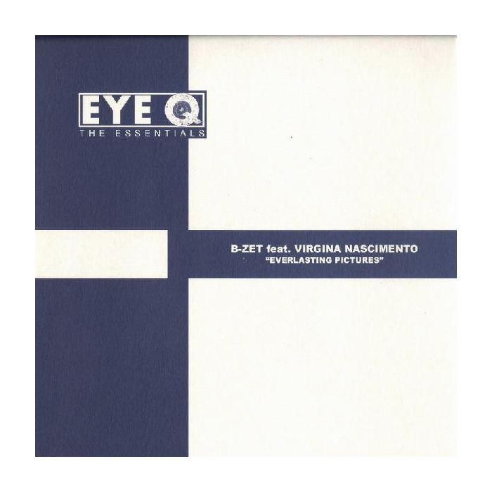 B-Zet Feat. Virginia Nascimento - Everlasting Pictures