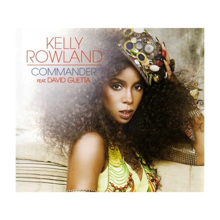 Kelly Rowland Feat. David Guetta - Commander