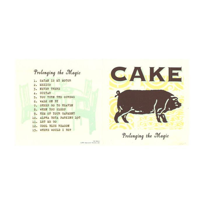 Cake - Prolonging The Magic