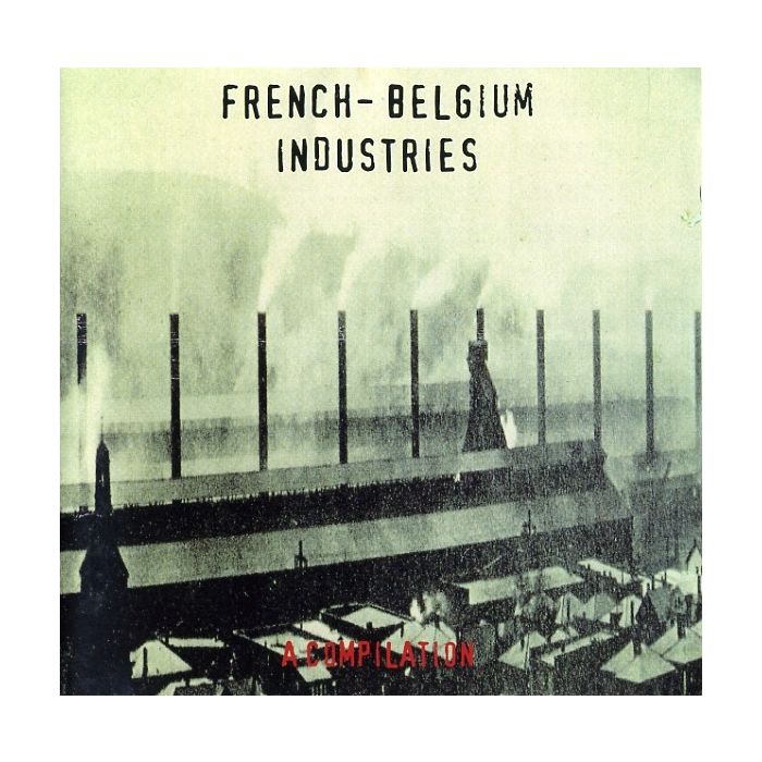 Various - French / Belgium Industries - Fabriquations 1