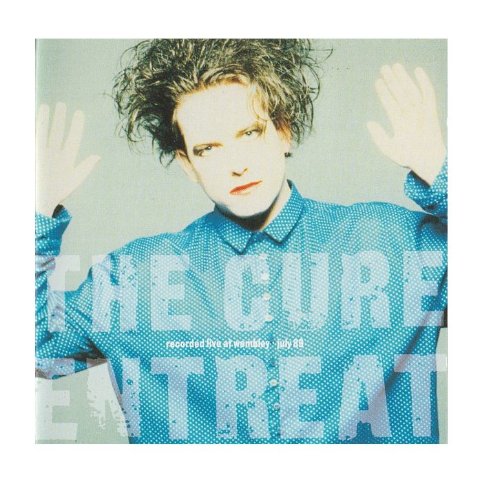 The Cure - Entreat