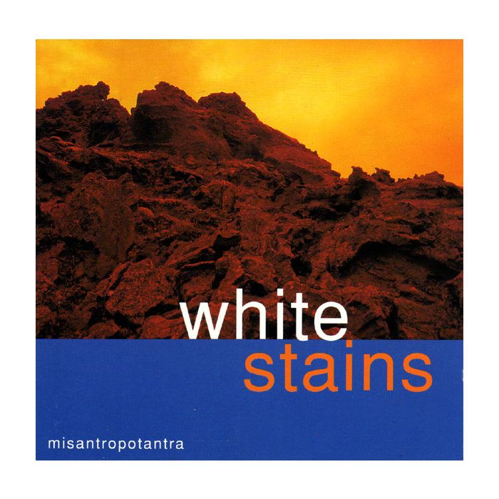 White Stains - Misantropotantra
