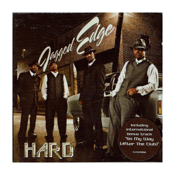 Jagged Edge  - Hard